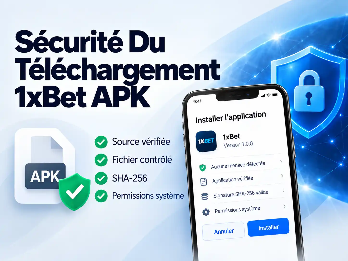 Sécurité Du Téléchargement 1xBet APK